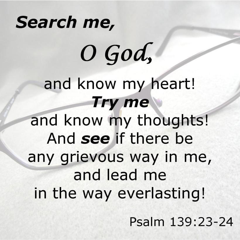 Psalm 139 23-24